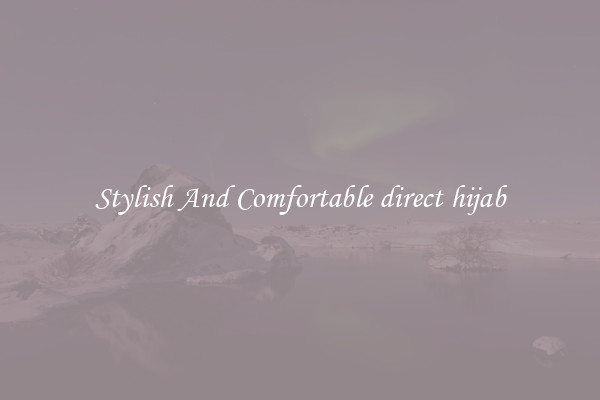 Stylish And Comfortable direct hijab