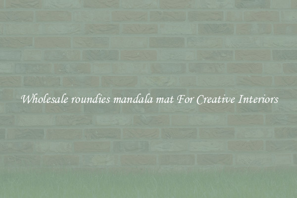 Wholesale roundies mandala mat For Creative Interiors